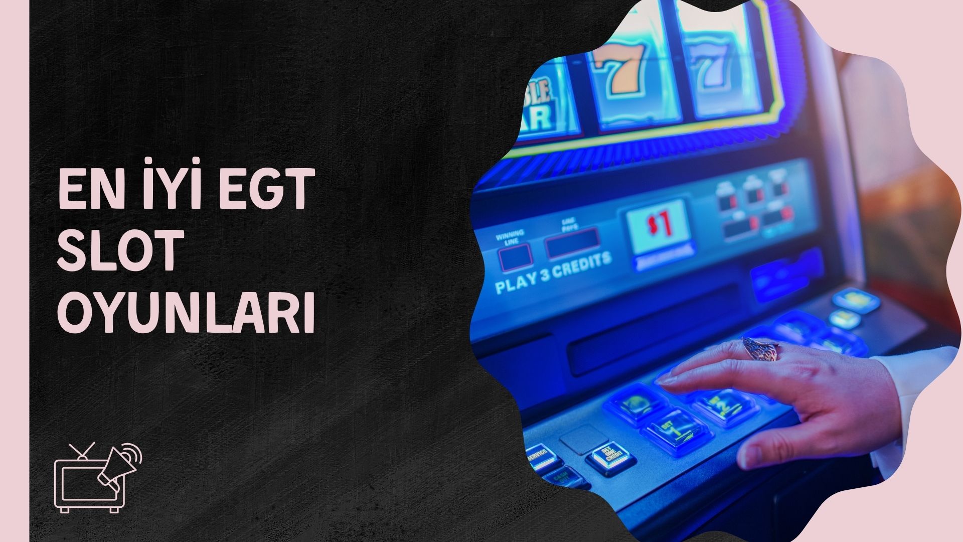 En iyi Egt Slot Oyunları