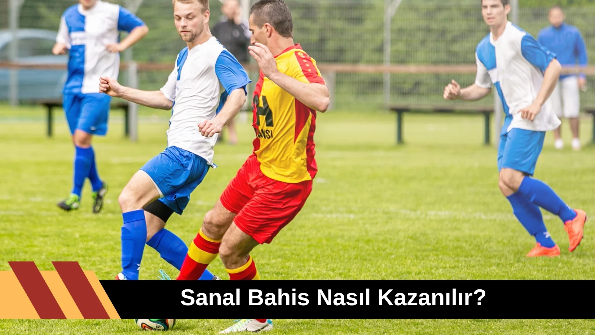 Sanal Bahis Nasıl Oynanır